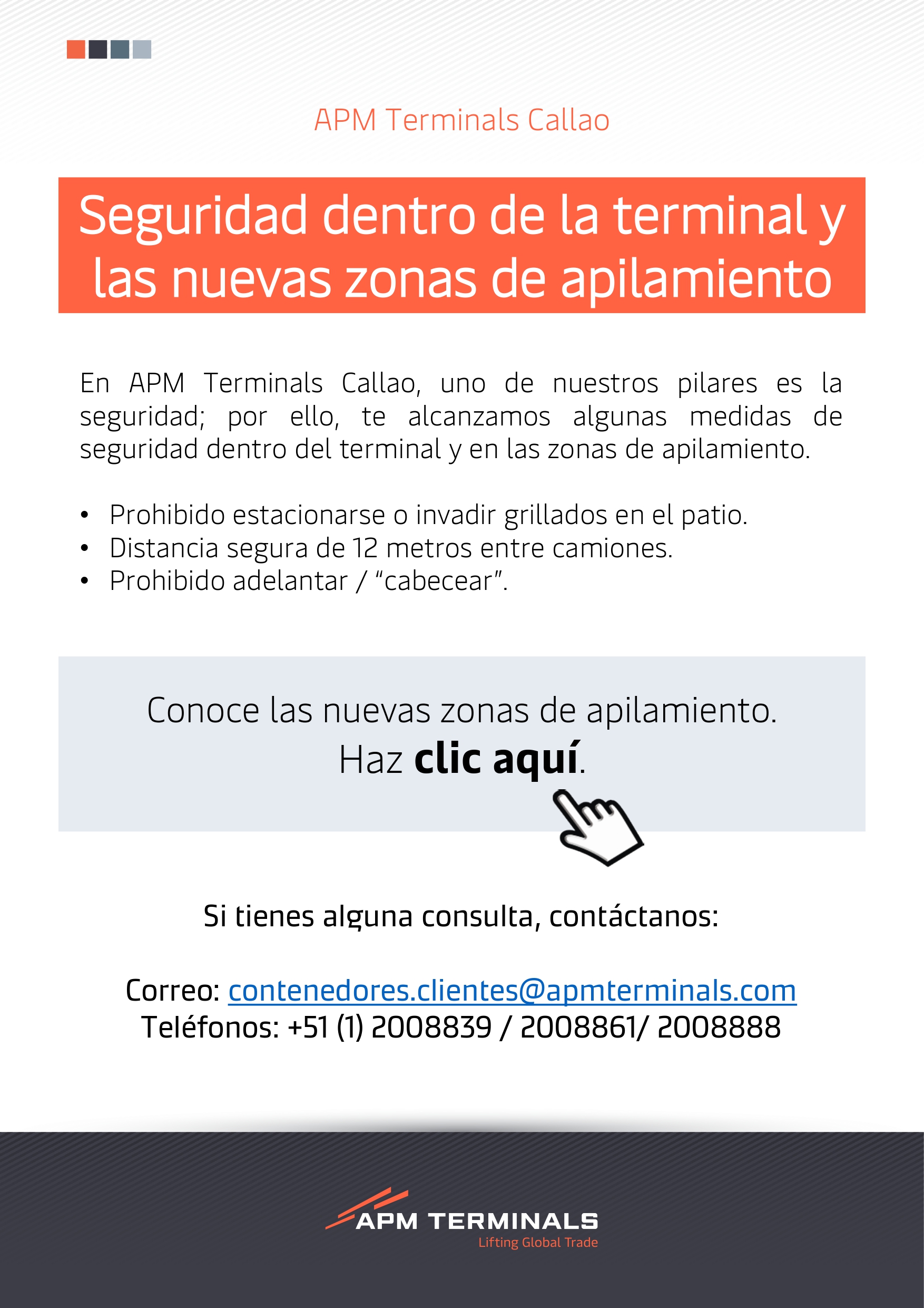 Seguridad dentro de la terminal y las nuevas zonas de apilamiento